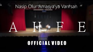 AHFE - Nasip Olur Amasya'ya Varırsan  Resimi