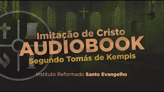 Imitação de Cristo Segundo Tomás de Kempis — Livro I, Capítulo 25