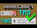 Keyboardless Minecraft | TAS | 7:05.6 | Unpolished Performance