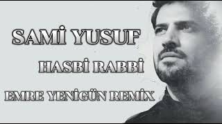 Dj Emre Yenigün ft. Sami Yusuf - Hasbi Rabbi (Allah'u Allah) (Remix)