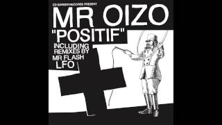 Mr. Oizo - Positif  Resimi