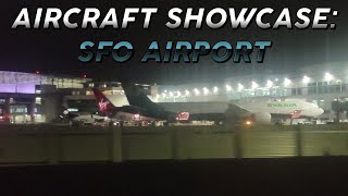 Aircraft Showcase/Photography - SFO