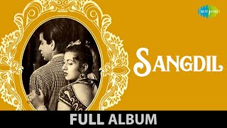 Sangdil | Yeh Hawa Yeh Raat Yeh Chandni | Dil Men Sama Gaye | Dilip Kumar | Madhubala | Full Album