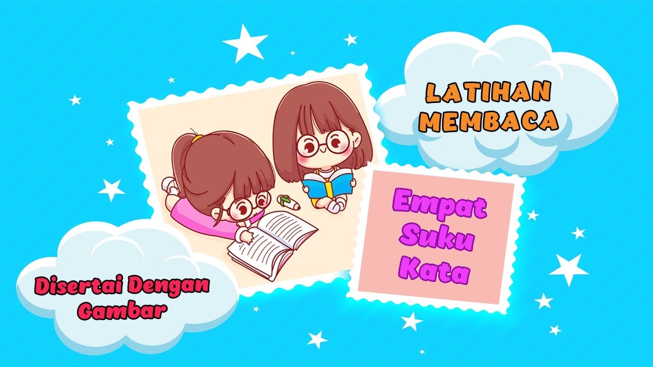 Latihan Membaca Empat Suku Kata Youtube