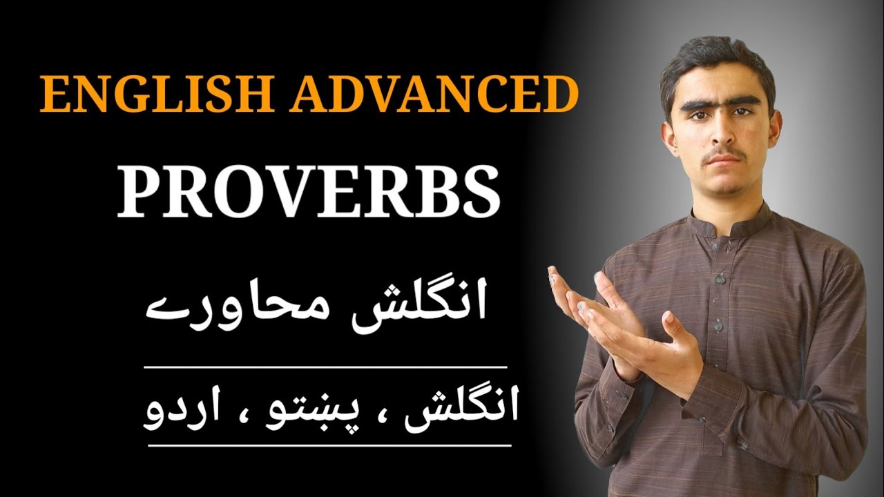 English Proverbs With Urdu Pashto Meaning English Proverbs Learn english-proverbs-with-urdu-pashto-meaning-english-proverbs-learn