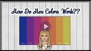 How Do Hex Colors Work