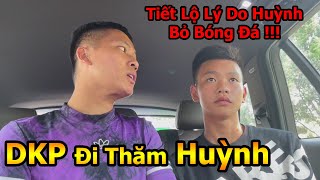 Đỗ Kim Phúc đi thăm Thủ Môn Huỳnh và tiết lộ lý do Huỳnh Bỏ Bóng Đá