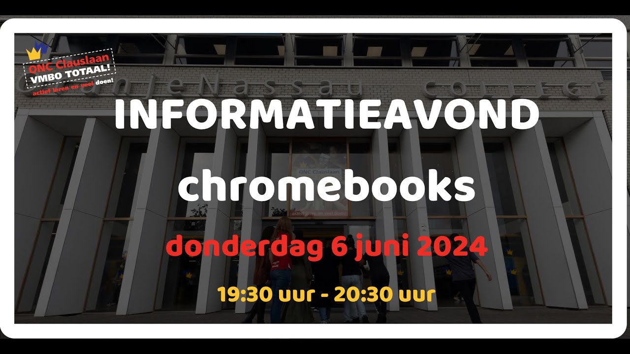 INFORMATIEAVOND - Chromebooks | 6 juni 2024