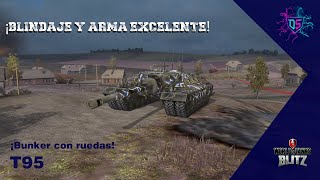 Review del T95 | WoT Blitz