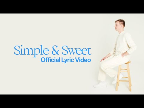Corey Voss – Simple & Sweet (Official Lyric Video)