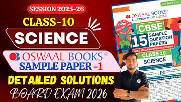 Oswaal Science Sample Paper 1 Class 10 CBSE Science Sample Paper Solutions Board Exam 2025 OSWAAL