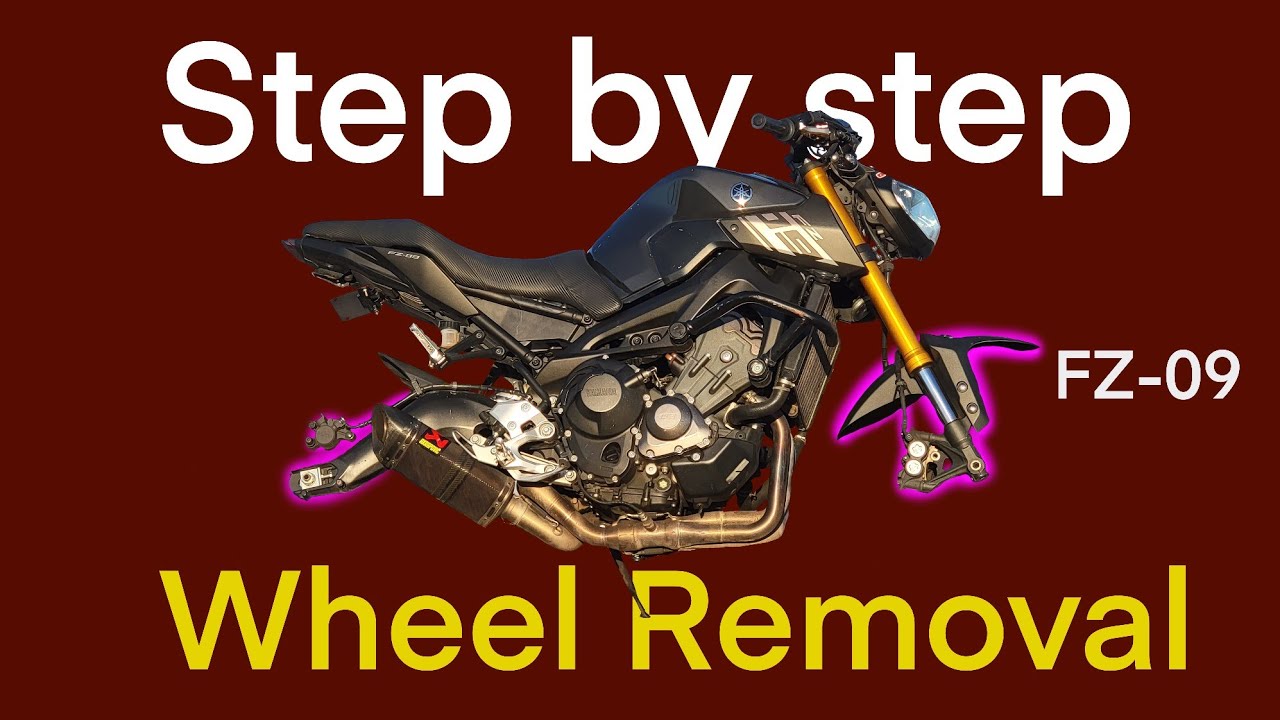 FZ09 How to remove the wheels on a FZ09 (Front & Rear) YouTube