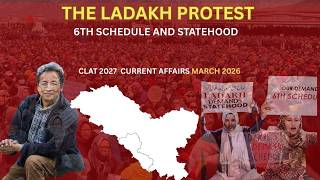 THE LADAKH PROTEST | 6TH SCHEDULE | CLAT 2027 | CURRENT AFFAIRS 2026 | LAW ENTRANCE WITH GARVIT