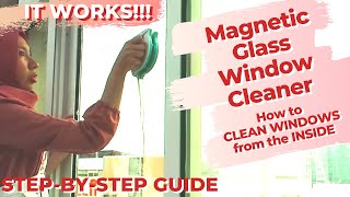Magnetic Window Cleaner Review and Tutorial 2024 : How to clean high glass windows from inside