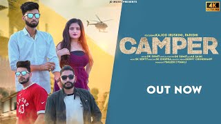 CAMPER || New Latest Haryanvi Song 2021 || DK SUMIT || Kajod , Paridhi || JD Music