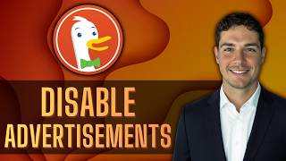 How to Disable Advertisements in DuckDuckGo [2026 Guide]