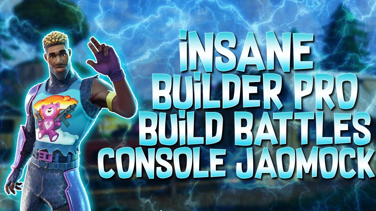 Insane Builder Pro Build Battles Console Jaomock Fortnite ... - 1280 x 720 jpeg 168kB