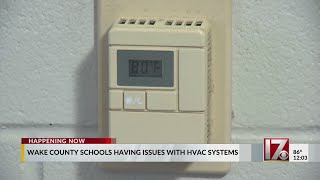 Two Wake County schools having issues with HVAC systems