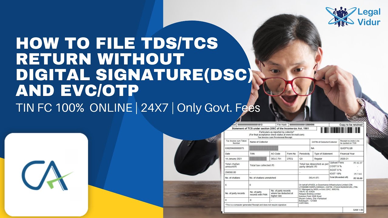 Example Tds Without Signature How to file TDS/TCS return without Digital Signature(DSC) and EVC/OTP ...