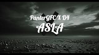 Pantergfc X D4 - Asla Prod.by Cayver