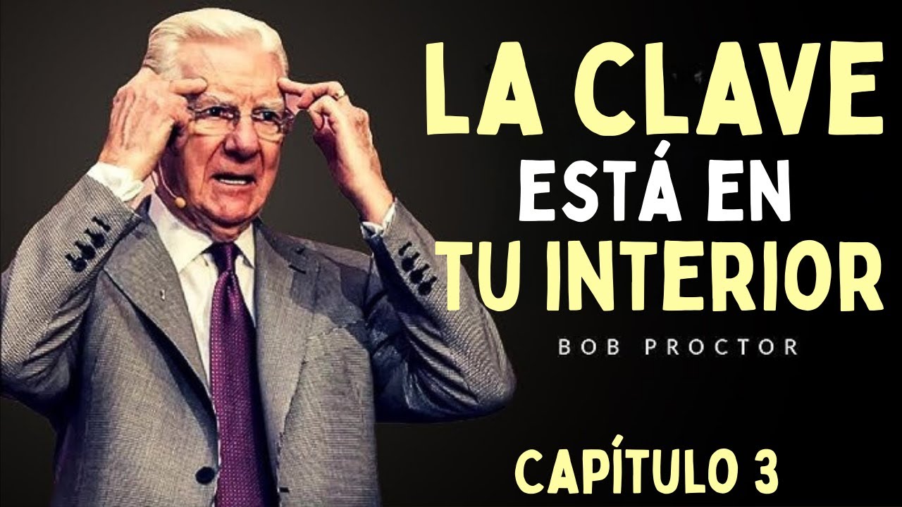 BOB PROCTOR - CONÓCETE A TI MISMO - PARADIGM SHIFT - SEMINARIO EP. 3