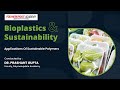 Applications of sustainable polymers by dr prashant gupta