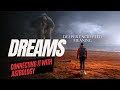 DREAMS - Connecting it with astrology - Deeper encrypted meaning
