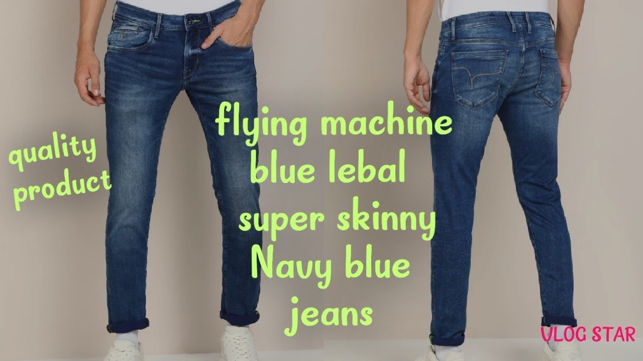 flying machine (30) blue label super skinny Navy blue jackson  jeans review 