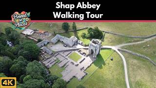 SHAP ABBEY  |  The FORGOTTEN Abbey of CUMBRIA  🇬🇧