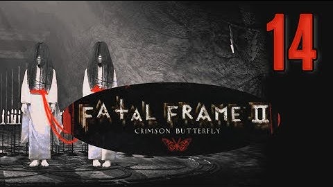 GHOST DROPS RUSTY KEY - Fatal Frame II: Crimson Butterfly [14] 零～紅い蝶～ Horror