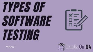 Information Types of Software Testing, Hands-on QA, VE-2. Guide