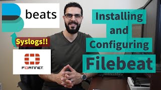 Installing and Configuring Filebeat Fortinet Module