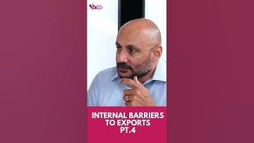 Internal Barriers to Exports | PT.4