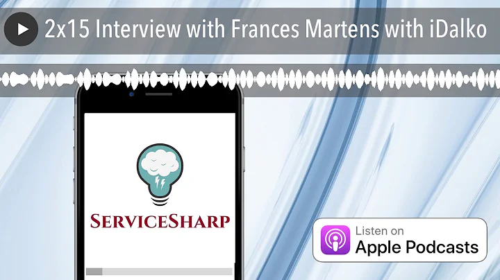 2x15 Interview with Frances Martens with iDalko