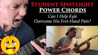 Can I Help Kyle With His Fret-Hand Pain? - Student Spotlight