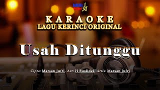 Usah Ditunggu - Karaoke Lagu Kerinci