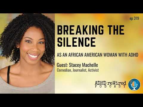 319 | Breaking the Silence as an African American Woman with ADHD thumbnail