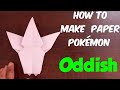 How to make paper Pokémon Oddish