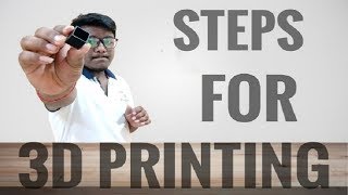 How To 3D Print An Object Basics - From The Idea To A Physical Part