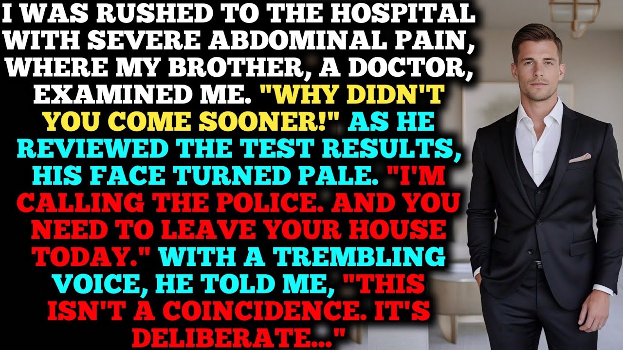 My doctor brother discovered something terrifying during my emergency hospitalization.