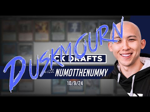 Duskmourn - CK Drafts with Numot the Nummy, 10/9/24