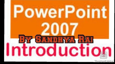 Computer Class 4 Chapter 6 MS Power Point Topic Components and how to Open Power Point Part 2