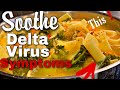 BEST ANTI VIRAL CHICKEN & LEMON NOODLE SOUP| SOOTHE DELTA SYMPTOMS❗️