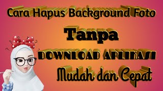 Cara menghapus background foto tanpa aplikasi screenshot 5