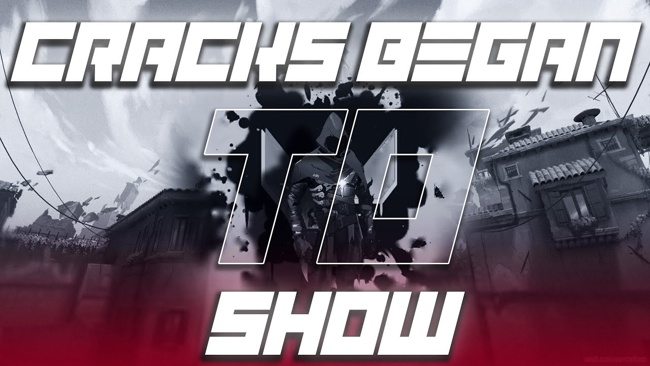 And The Cracks Begin To Show Dubstep Cracks Began To Show | Valorant Montage | Dubstep Mix - YouTube
