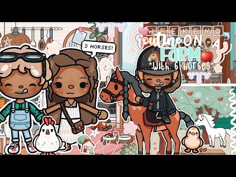 WEEKEND Family Routine On A FARM *WITH 3 HORSES* 🌺// Toca Life World