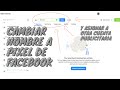 ¿Cómo cambiar el nombre a un pixel de Facebook y re asignarlo a otra nueva cuenta publicitaria?