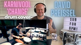 Drum Teacher Reacts: KARNIVOOL | Change (+Drum Outro) - Steve Judd Drum Cover by David Preissel