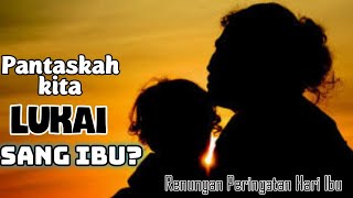Sabda Rogate- Mengapa Ibu Harus dihormati dan dihargai? Renungan Peringatan Hari Ibu