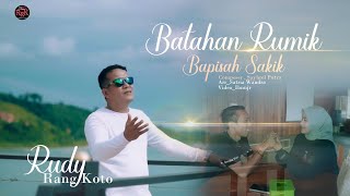 Rudy Rangkoto - Batahan Rumik Bapisah Sakik - minang terbaru (official music video)